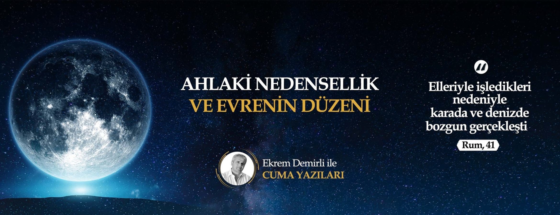 Ahlaki nedensellik ve evrenin düzeni