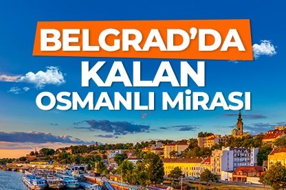 Belgrad’da kalan son cami