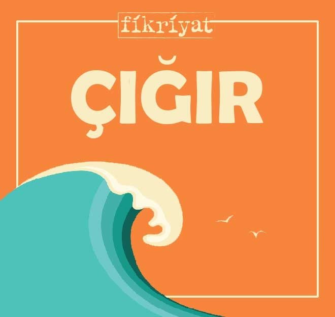 ÇIĞIR