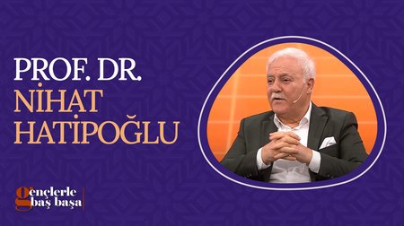 Prof. Dr. Nihat Hatipoğlu I Gençlerle Baş Başa