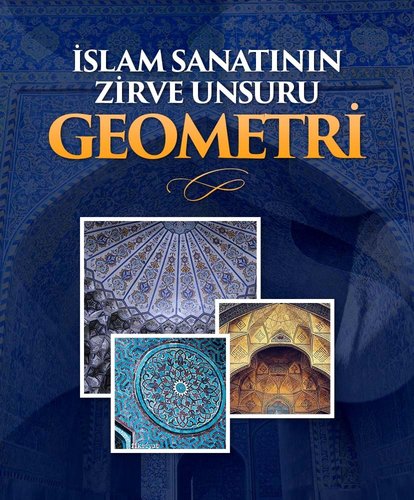 İslam sanatının zirve unsuru: Geometri