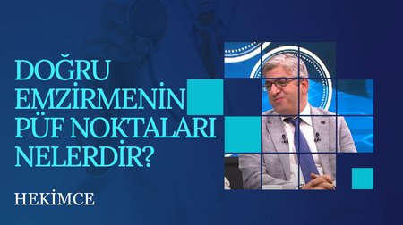 Doğru Emzirmenin Püf Noktaları Nelerdir? | Hekimce