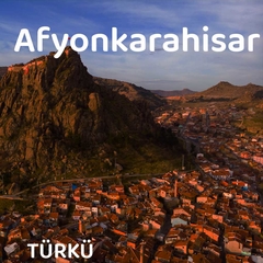 Afyonkarahisar Türküleri