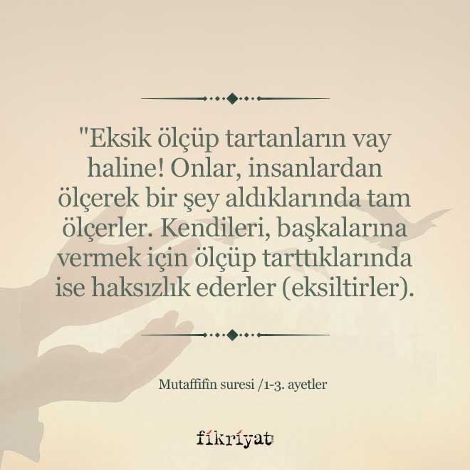 Mutaffifîn suresi ne anlatır?