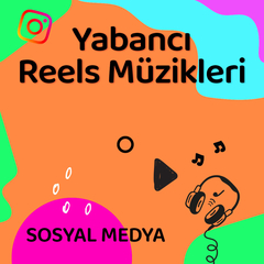 Reels Müzikleri - Yabancı 