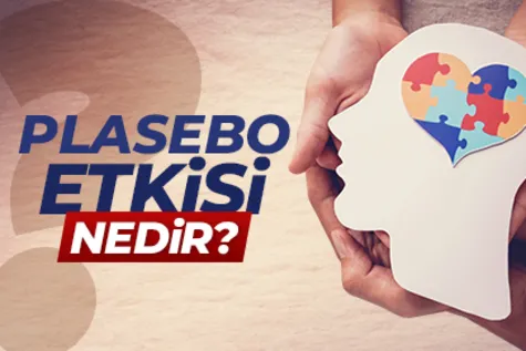 Plasebo Etkisi nedir?