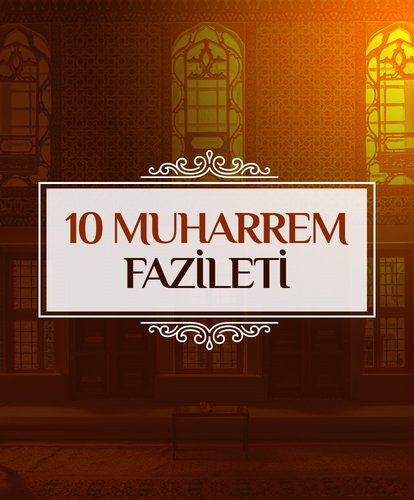 10 Muharrem fazileti