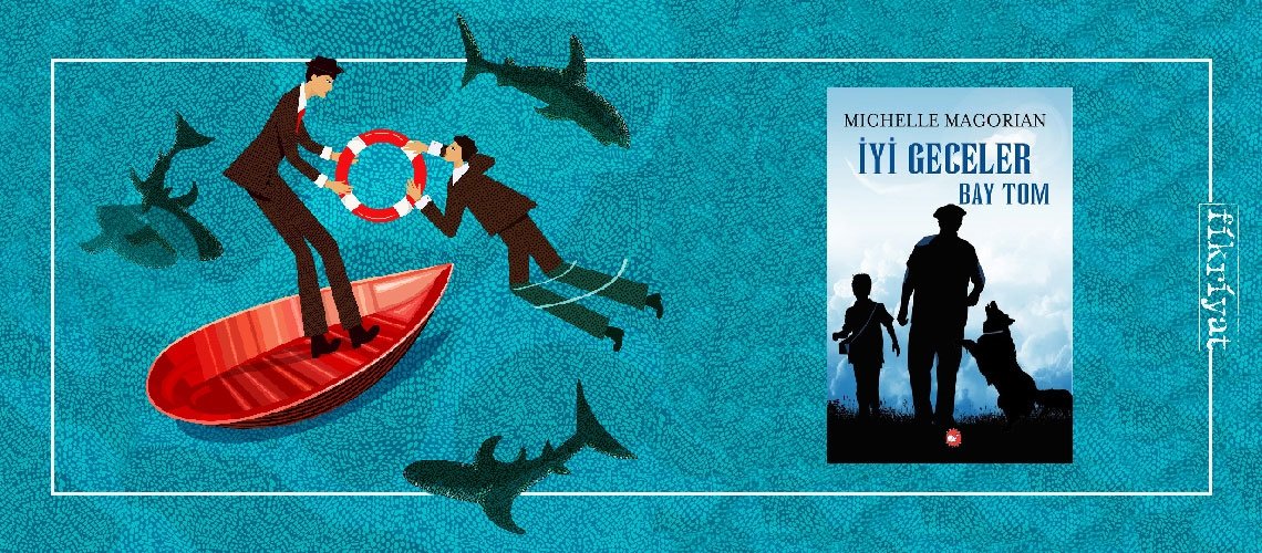 İyi Geceler Bay Tom - Michelle Magorian