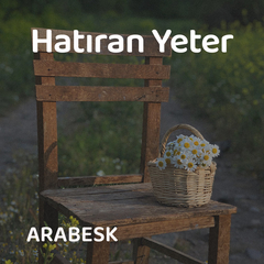 Hatıran Yeter