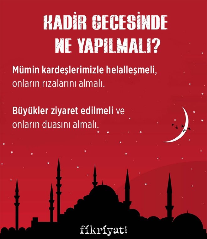 KADİR GECESİNDE NE YAPILMALI?