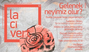 Gelenek Neyimiz Olur?