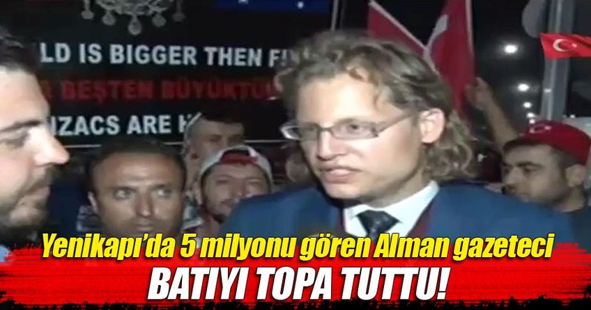 Alman gazeteciden Demokrasi ve Şehitler Mitingi’ne destek