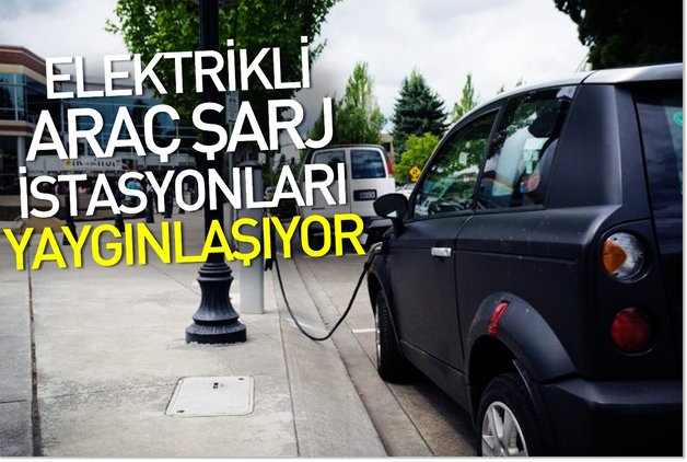 elektrikli arac sarj istasyonlari