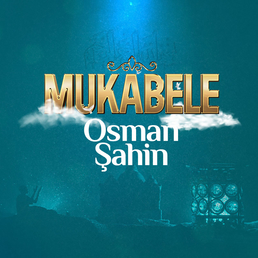 Mukabele | Osman Şahin