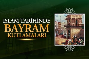 İslam tarihinde bayram kutlamaları