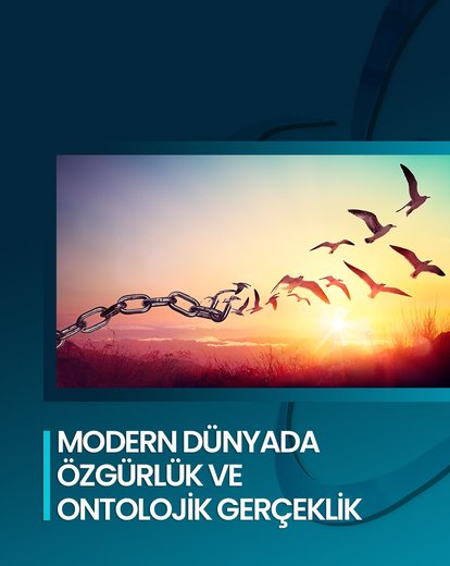 Modern Dünyada Özgürlük