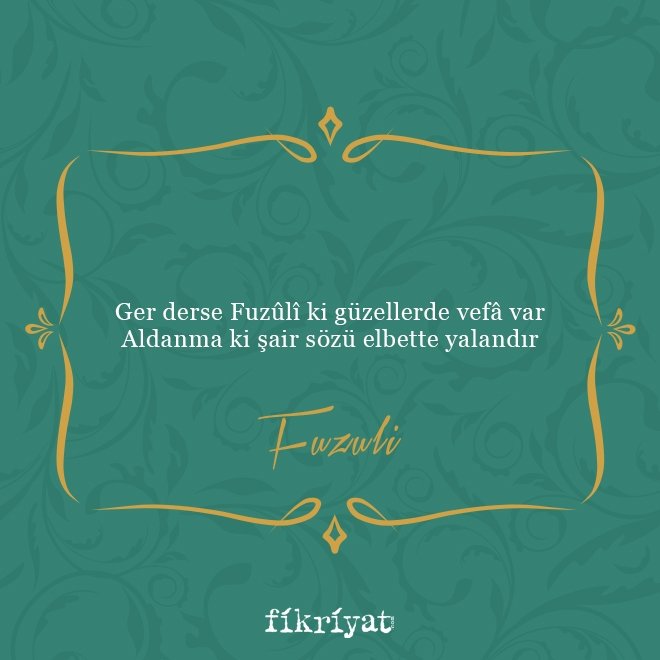 Divan şairlerinden en güzel beyitler