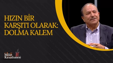 Hızın Bir Karşıtı Olarak: Dolma Kalem I Millet Kıraathanesi