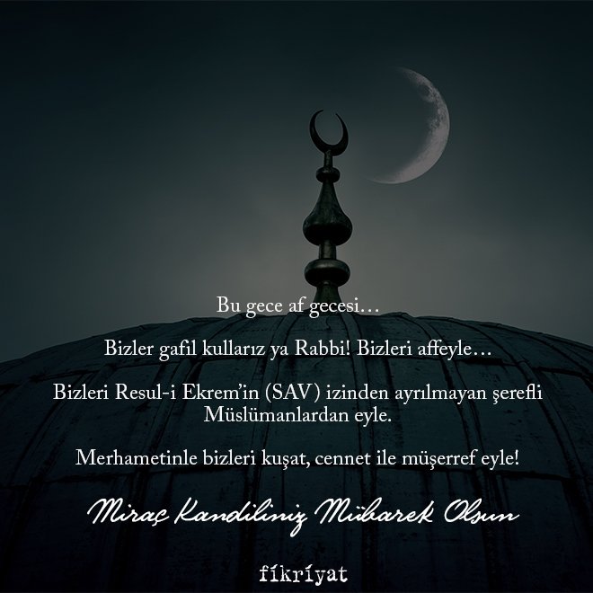 Miraç Kandili mesajları ve sözleri 2022: Anlamlı, dualı, resimli, kısa ve uzun Miraç Kandili mesajları