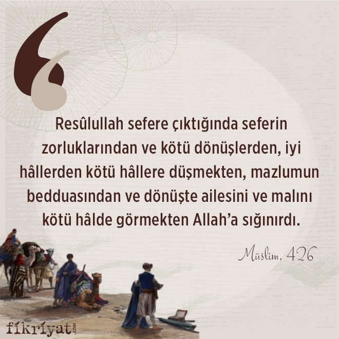 Yolculuk hakkında 25 hadis