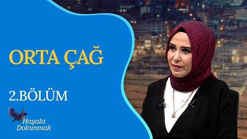 Orta Çağ I Hayata Dokunmak