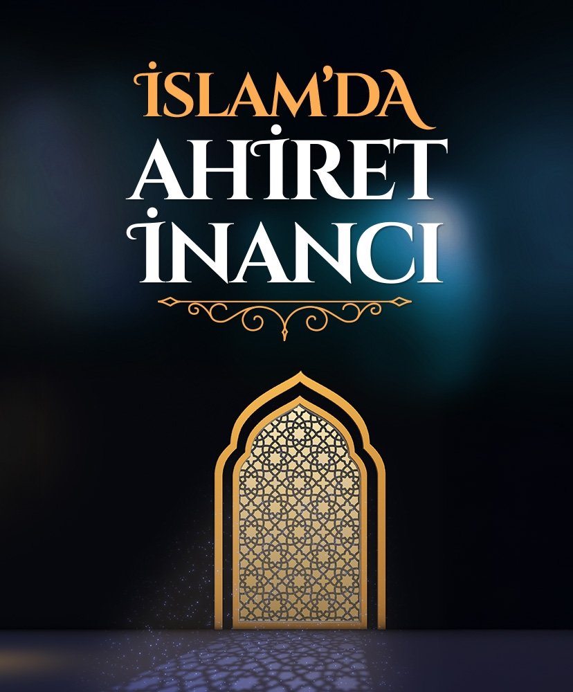 İslam’da ahiret inancı