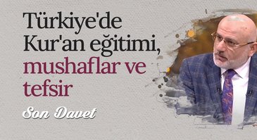 Mushafların gelişim süreci | Son Davet