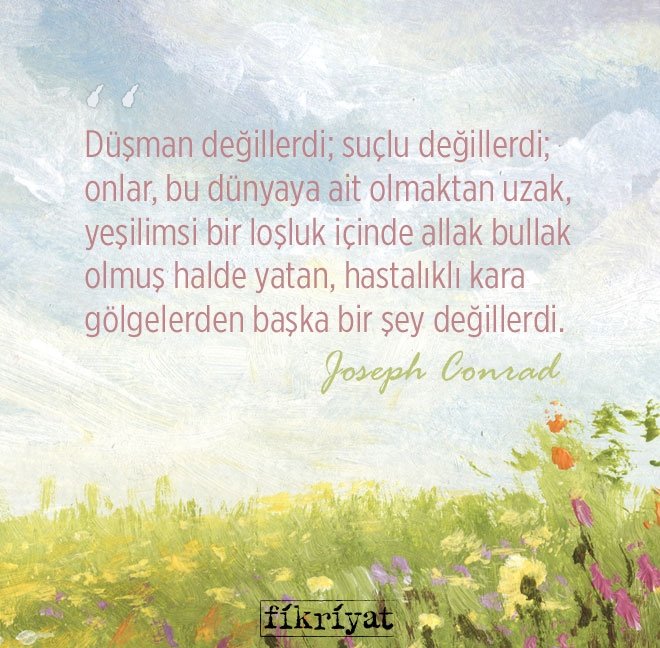 İnsan ruhunun derinlerine inen Karanlığın Yüreği’nden 22 alıntı