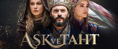 Aşk ve Taht