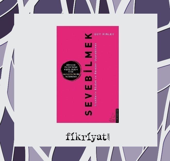 Sevebilmek - Guy Finley