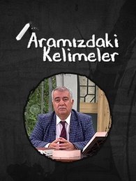 Aramızdaki Kelimeler