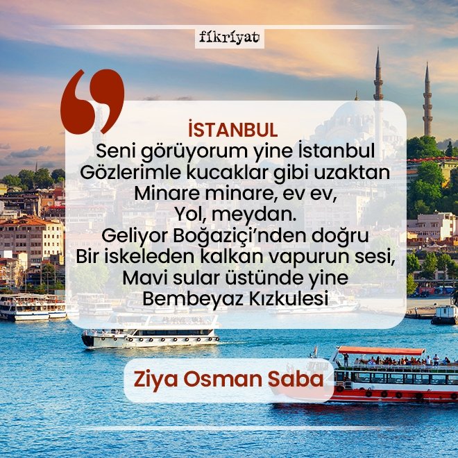 İSTANBUL- ZİYA OSMAN SABA