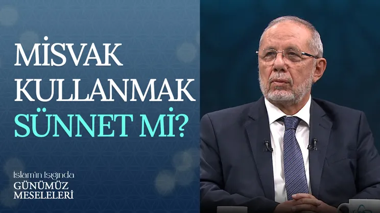 Misvak Kullanmak Sünnet Mi?