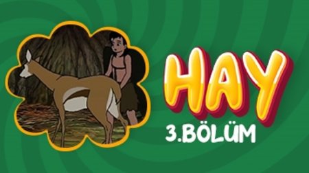 Hay | 3. Bölüm 