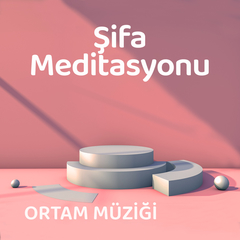 Şifa ve Meditasyon Hali