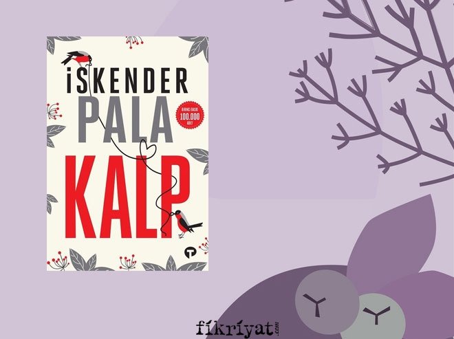 Kalp - İskender Pala