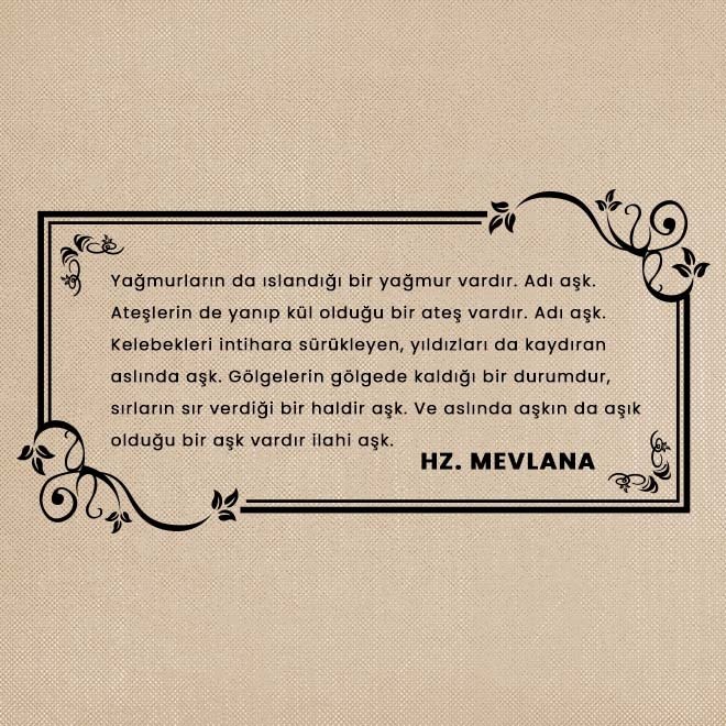 Mevlana’ya göre ilahi aşka ulaşmanın yolu