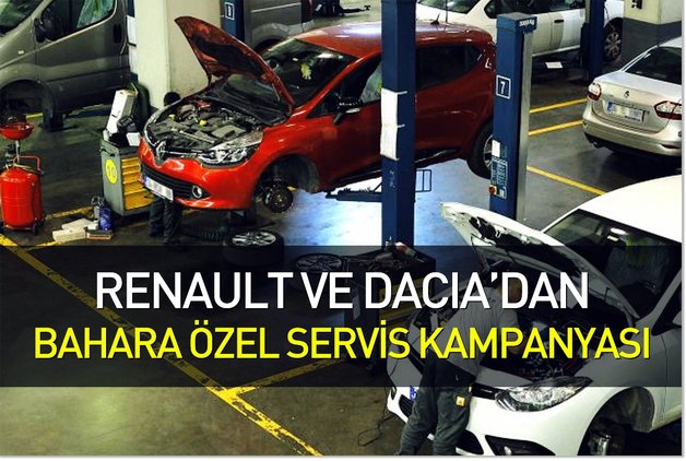 RENAULT VE DACİA’DAN BAHARA ÖZEL SERVİS KAMPANYASI