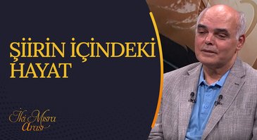 Şiirin İçindeki Hayat I İki Mısra Arası