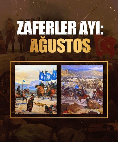 Zaferler ayı: Ağustos