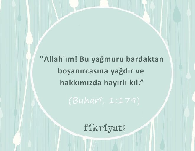 PEYGAMBERİMİZİN İLK YAĞMUR DUASI