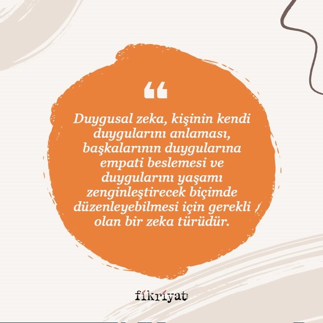 Duygusal zeka nedir?