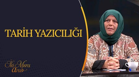 Tarih Yazıcılığı I İki Mısra Arası
