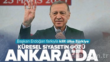 Başkan Erdoğan farkıyla kilit ülke Türkiye