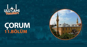 Ulu Cami Vaazları I 11. Bölüm