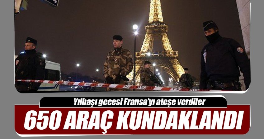 Fransa’da 301 kişi gözaltına alındı