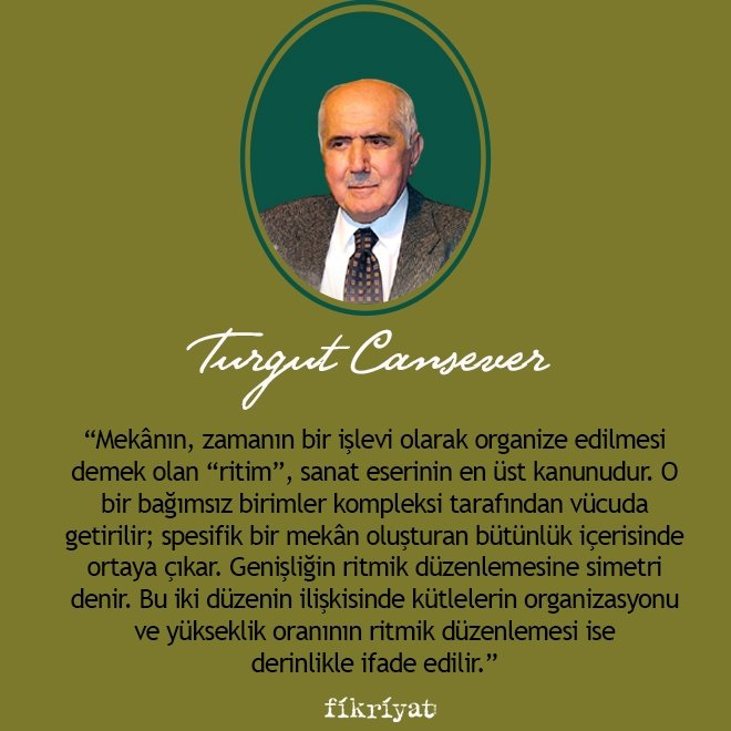 Turgut Cansever’e göre İslam’da Şehir ve Mimari
