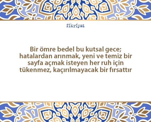 Kadir gecesi ne zaman?
