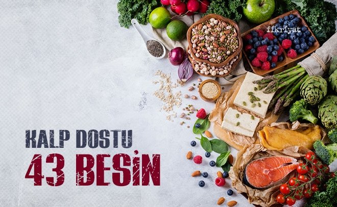 KALBE İYİ GELEN BESİNLER NELERDİR?