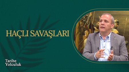 Haçlı Savaşları  I Tarihe Yolculuk